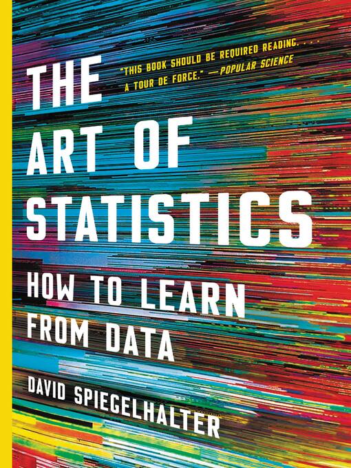 Title details for The Art of Statistics by David Spiegelhalter - Wait list